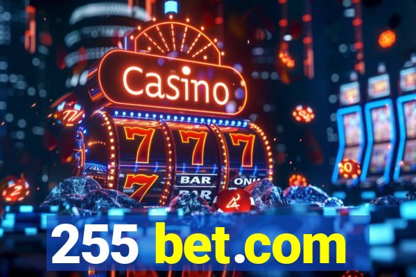 255 bet.com