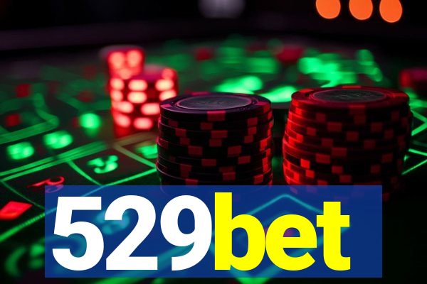 529bet