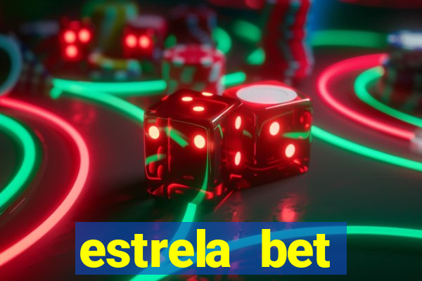 estrela bet convidar amigo