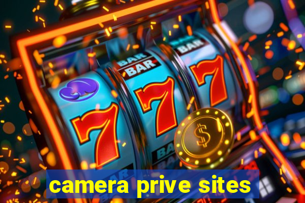 camera prive sites