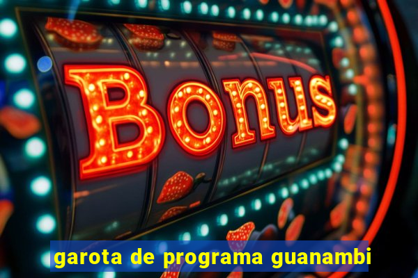 garota de programa guanambi