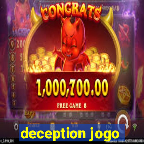 deception jogo