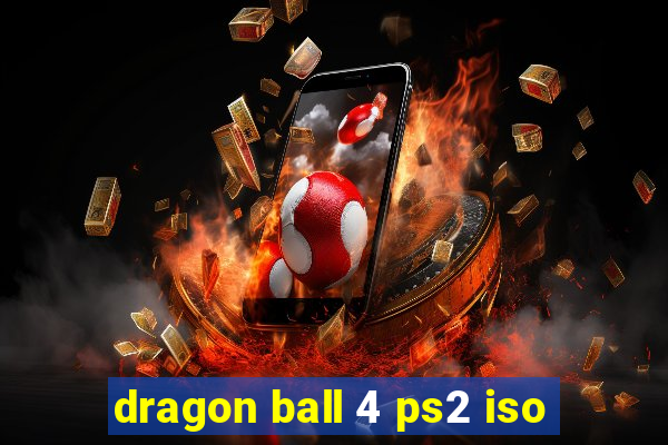 dragon ball 4 ps2 iso