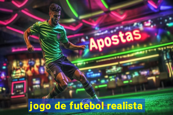 jogo de futebol realista