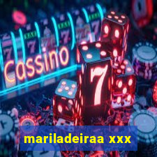 mariladeiraa xxx