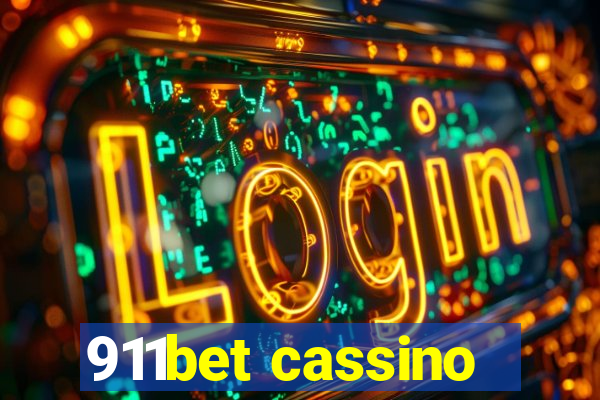 911bet cassino