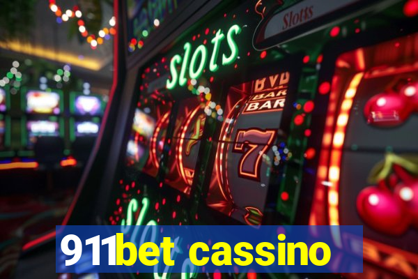 911bet cassino