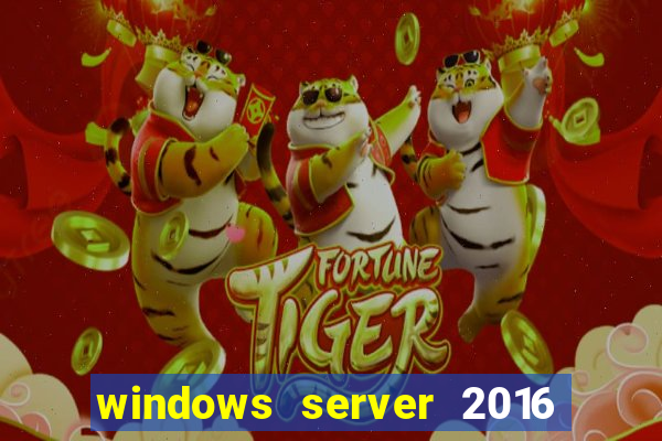 windows server 2016 download iso pt-br