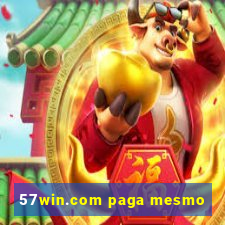 57win.com paga mesmo