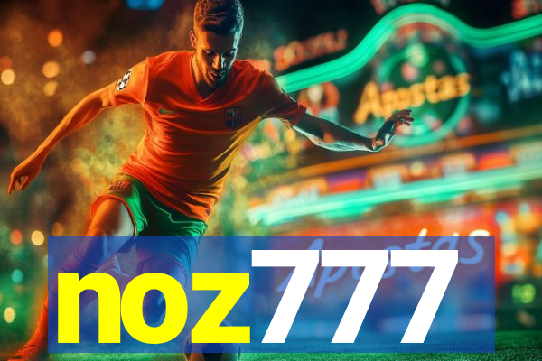 noz777