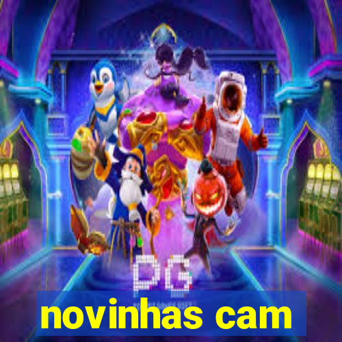 novinhas cam