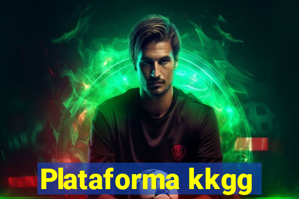 Plataforma kkgg