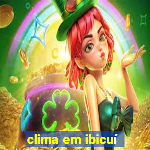 clima em ibicuí