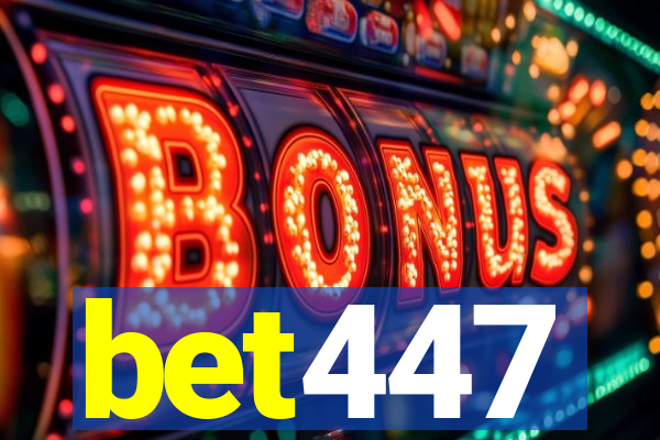 bet447