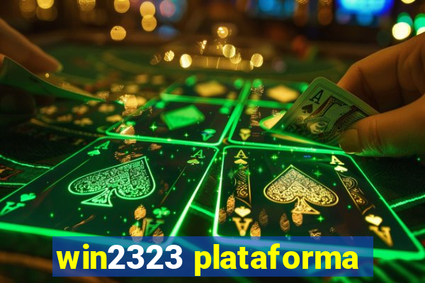 win2323 plataforma