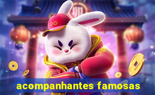 acompanhantes famosas