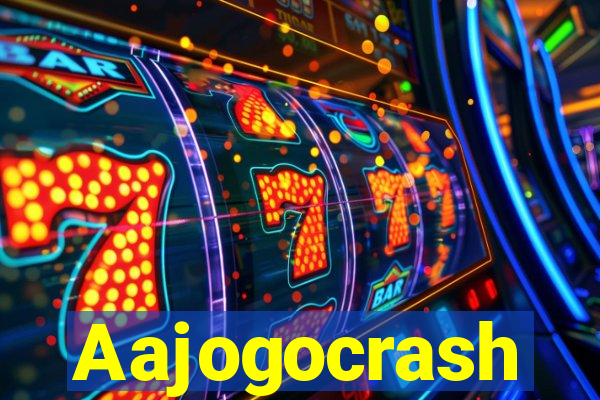 Aajogocrash