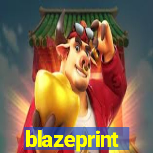 blazeprint