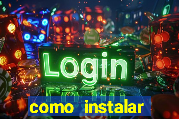 como instalar fortune tiger