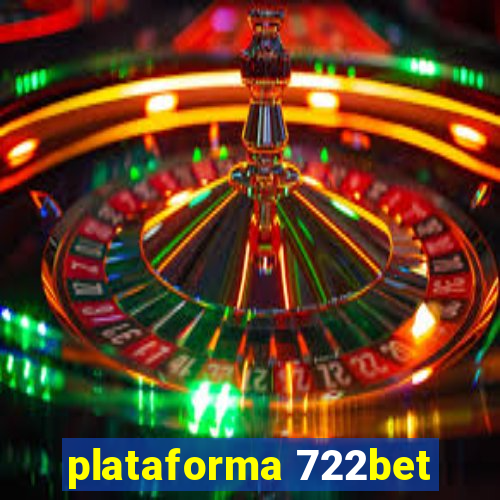 plataforma 722bet