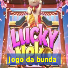 jogo da bunda