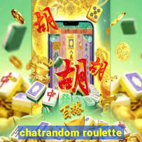 chatrandom roulette