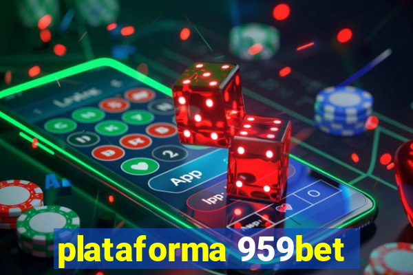 plataforma 959bet