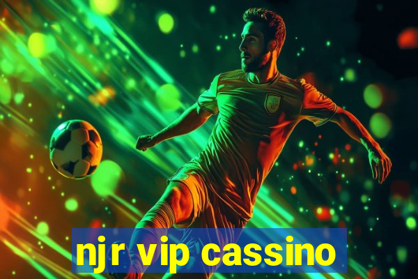 njr vip cassino