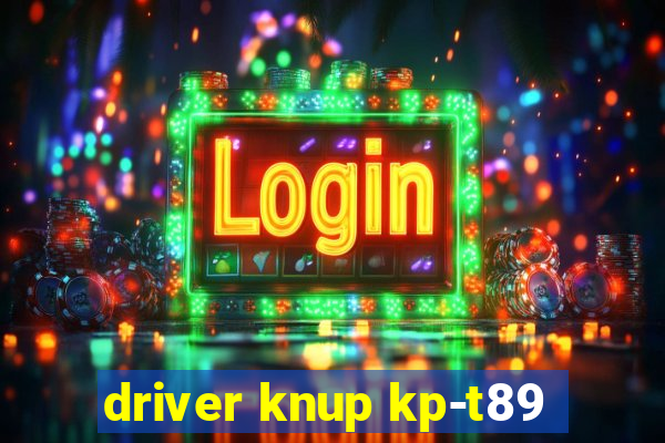 driver knup kp-t89