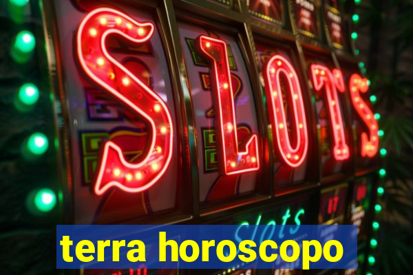 terra horoscopo