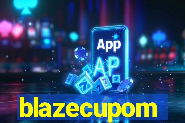 blazecupom