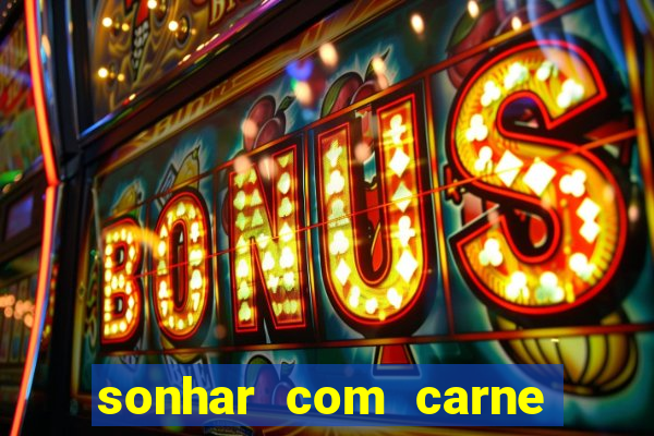 sonhar com carne de porco