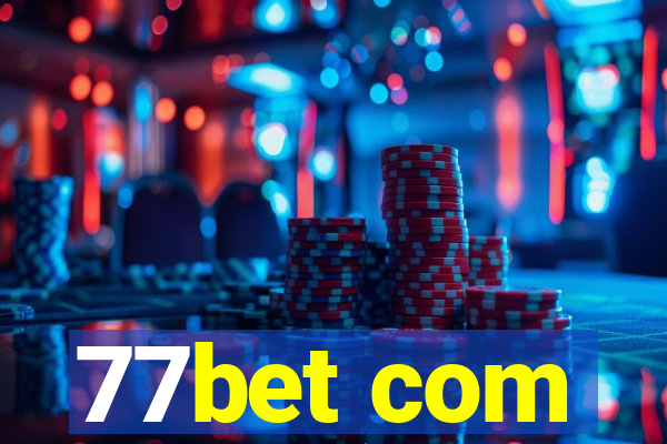 77bet com