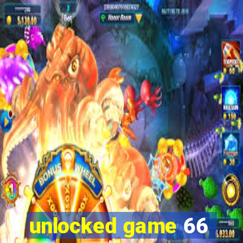 unlocked game 66