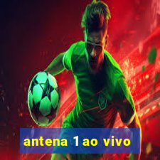 antena 1 ao vivo