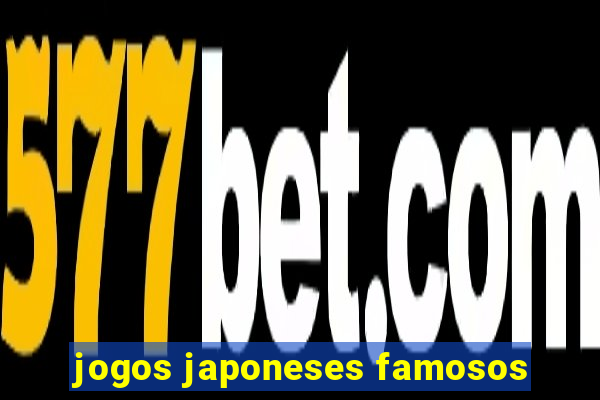 jogos japoneses famosos