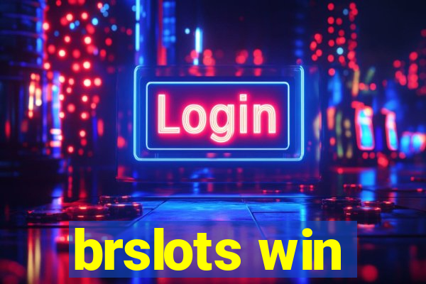 brslots win