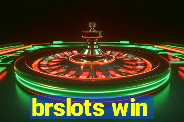 brslots win