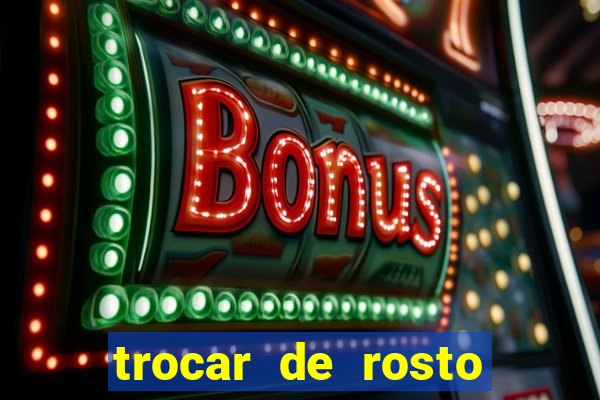 trocar de rosto online trocar rosto de video online