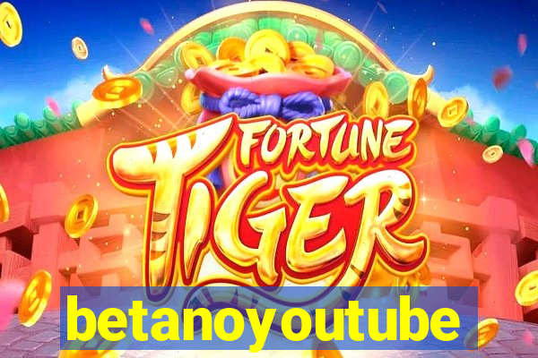 betanoyoutube