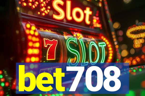 bet708