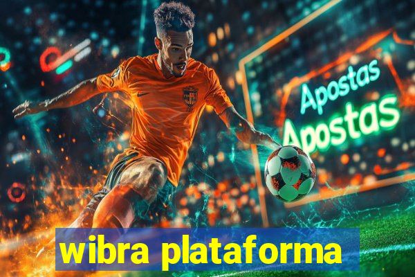 wibra plataforma