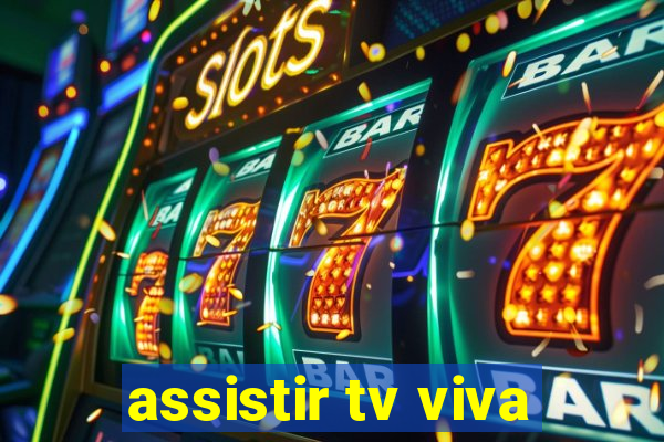 assistir tv viva