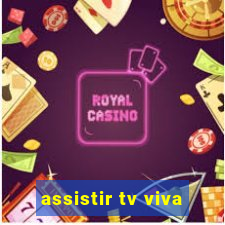 assistir tv viva