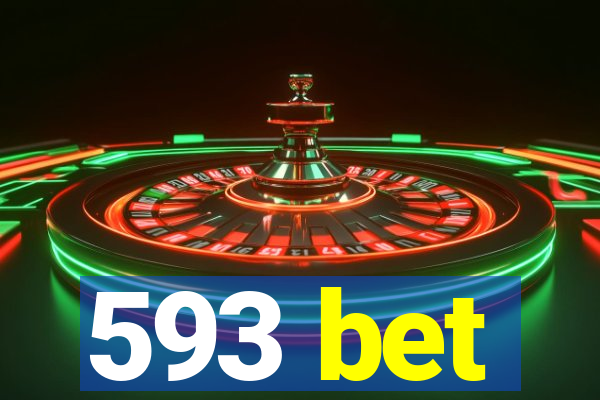 593 bet