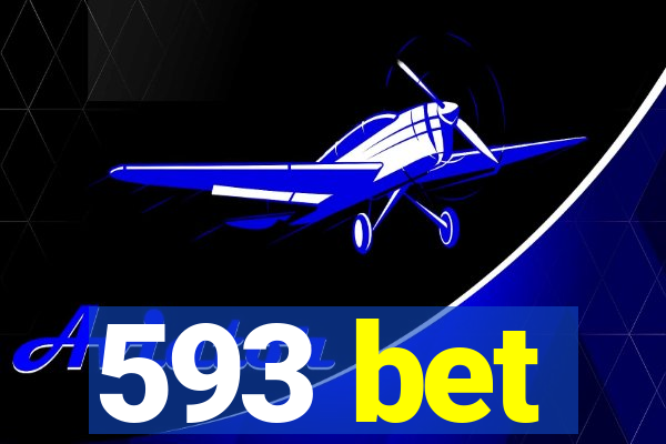 593 bet