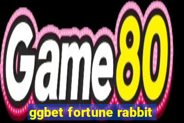 ggbet fortune rabbit