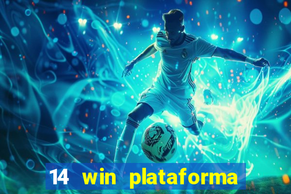 14 win plataforma de jogos