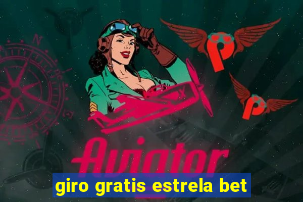 giro gratis estrela bet