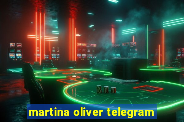 martina oliver telegram